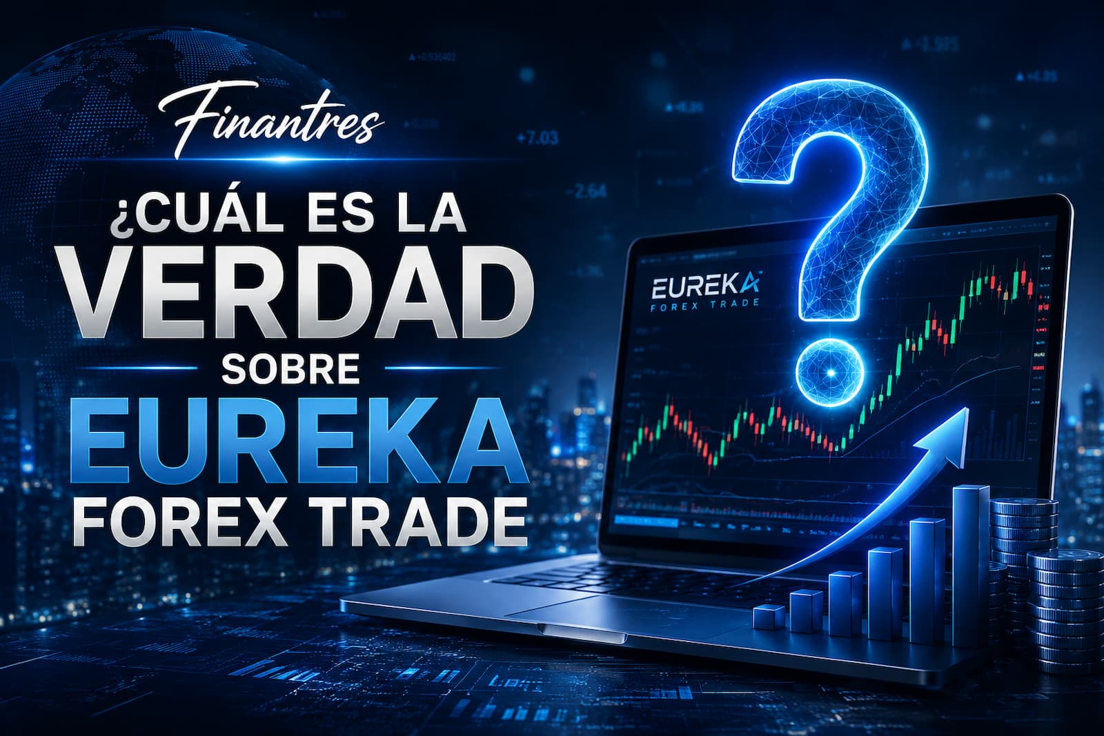 Cuál es la verdad sobre Eureka Forex Trade