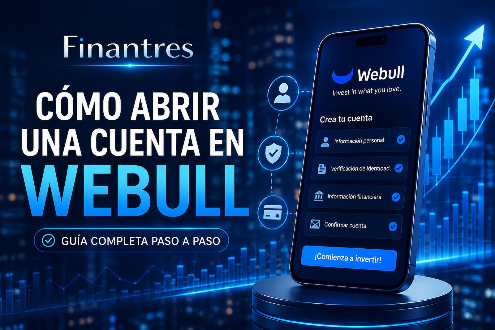 Cómo abrir una cuenta en Webull Paso a Paso