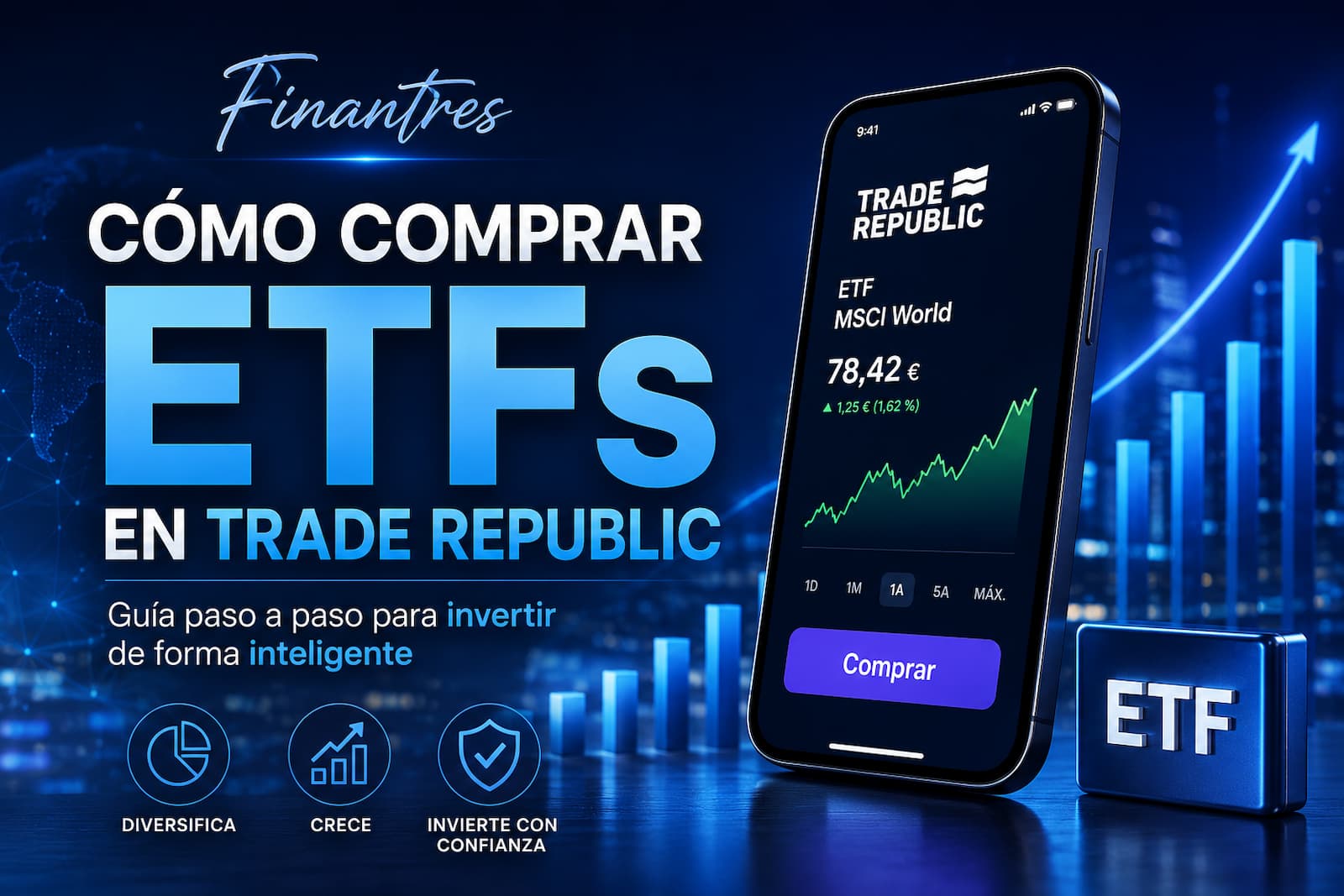 ¿Cómo comprar ETFs en Trade Republic? Paso a paso