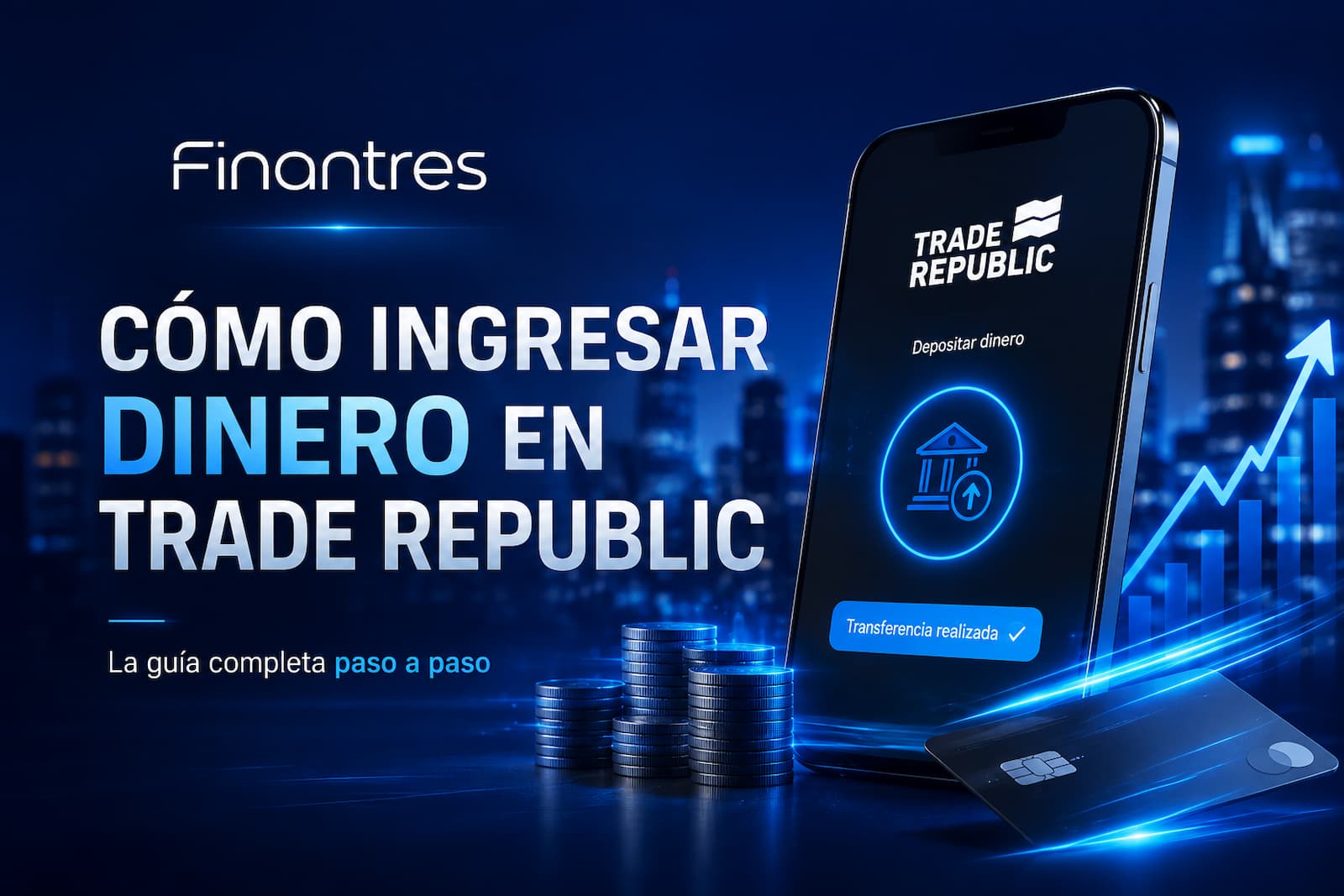 Cómo ingresar dinero en Trade Republic guía completa