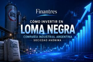 Cómo invertir en Loma Negra Compañía Industrial Argentina Sociedad Anónima