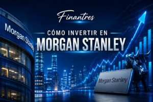 Cómo invertir en Morgan Stanley