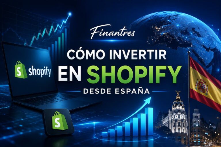 Cómo invertir en Shopify desde España