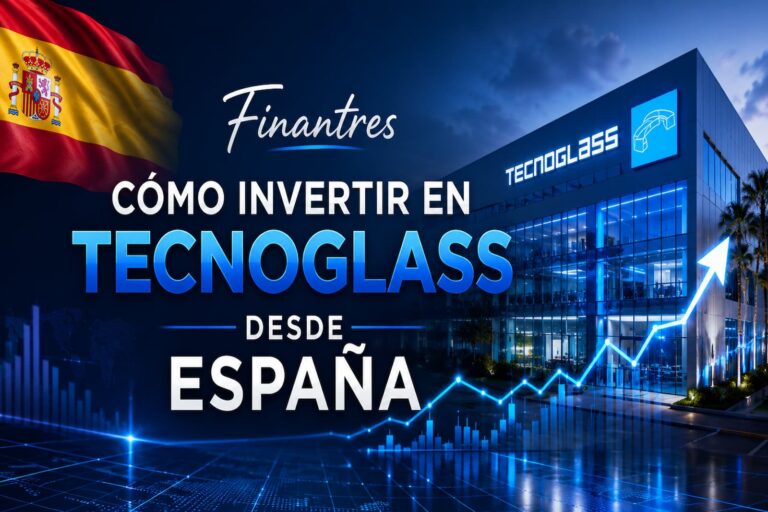 Cómo invertir en Tecnoglass desde España