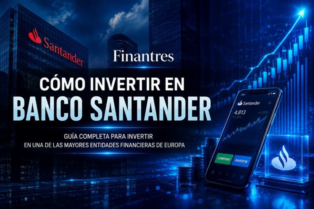 Cómo invertir en Banco Santander