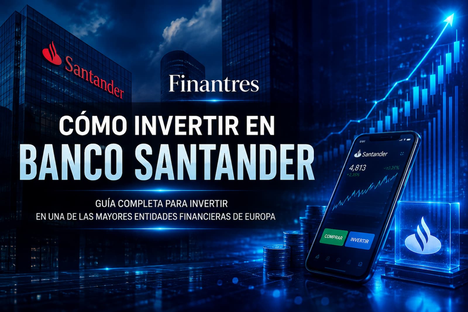 Cómo comprar acciones de Banco Santander (SAN)
