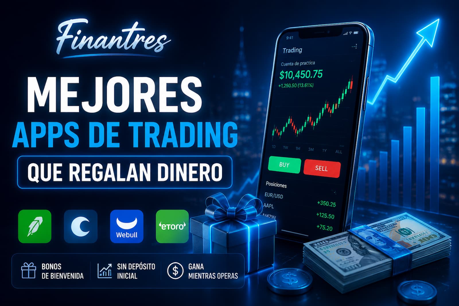 Mejores apps de trading que regalan dinero