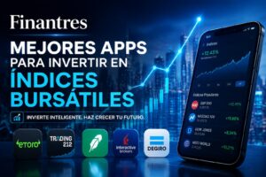 Mejores apps para invertir en índices bursátiles