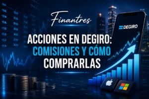 Acciones en DEGIRO comisiones y cómo comprarlas