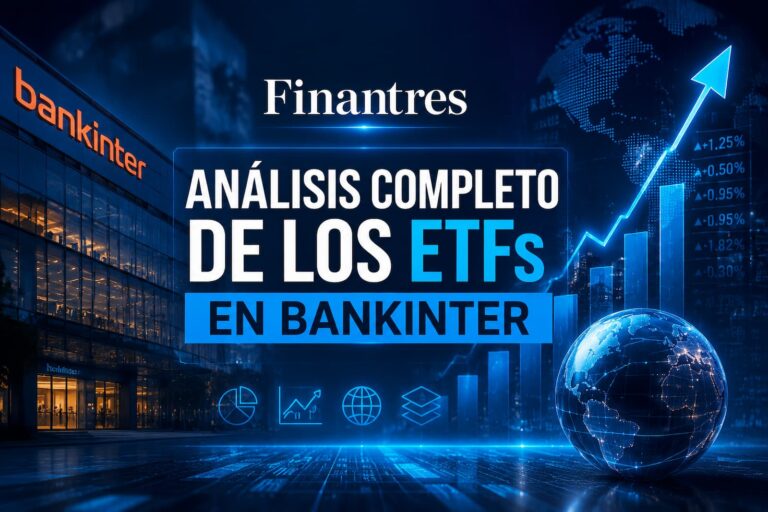 Análisis completo de los ETFs en Bankinter