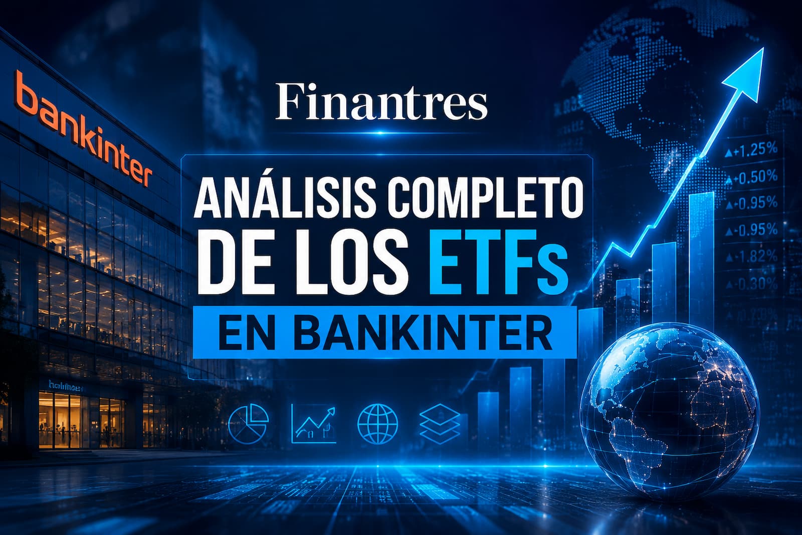 Análisis completo de los ETFs en Bankinter
