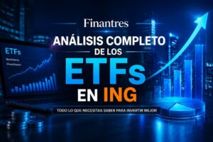 Análisis completo de los ETFs en ING