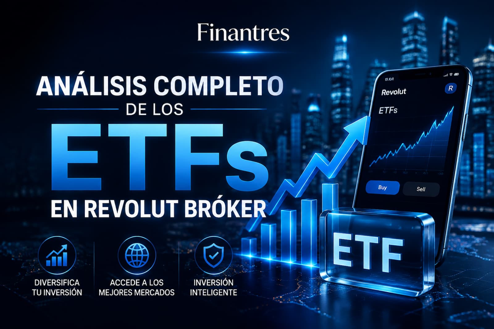 ETFs en Revolut Bróker: análisis, mejores opciones y comisiones
