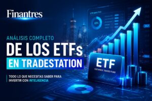 Análisis completo de los ETFs en TradeStation