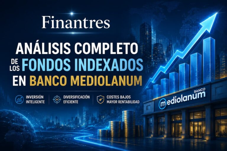 Análisis completo de los fondos indexados en Banco Mediolanum