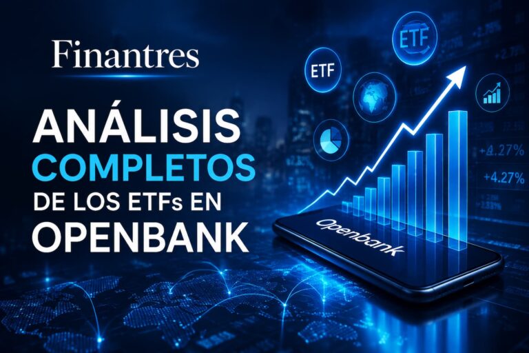 Análisis completos de los ETFs en Openbank