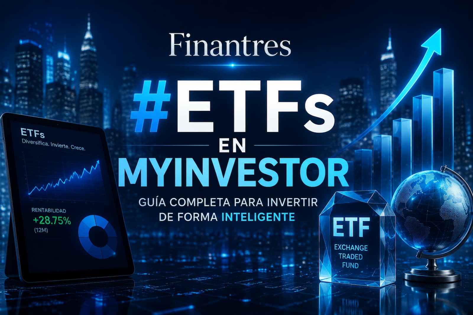 Análisis completo de los ETFs en MyInvestor