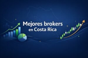 Mejores brokers en Costa Rica