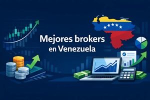 Mejores brokers en Venezuela