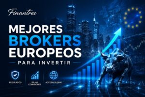 Mejores brokers europeos para invertir
