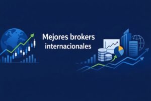 Mejores brokers internacionales