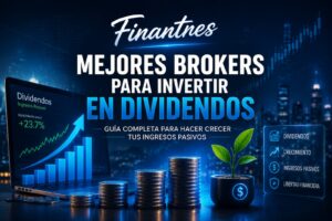 Mejores brokers para invertir dividendos