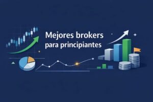 Mejores brokers para principiantes