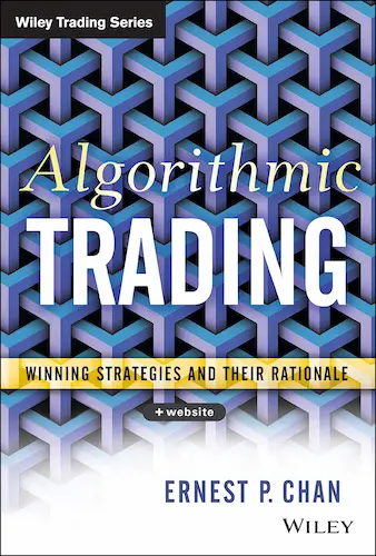Algorithmic Trading- Winning Strategies and Their Rationale de Ernest P. Chan