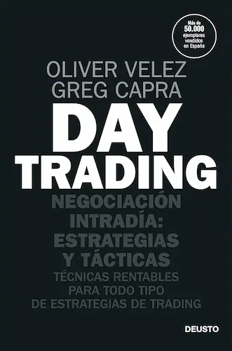 Day Trading- Estrategias y tácticas de Oliver Velez y Greg Capra