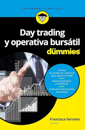 Day Trading y operativa bursátil para Dummies de Francisca Serrano Ruiz