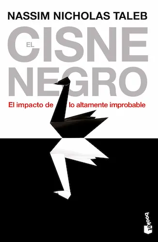 El cisne negro – Nassim Nicholas Taleb