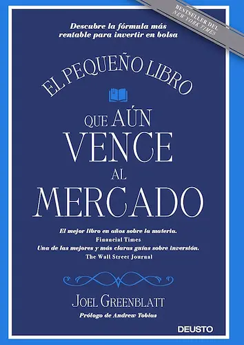 El pequeño libro que aún vence al mercado de Joel Greenblatt