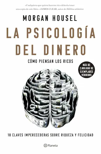 La psicologia del dinero – Morgan Housel