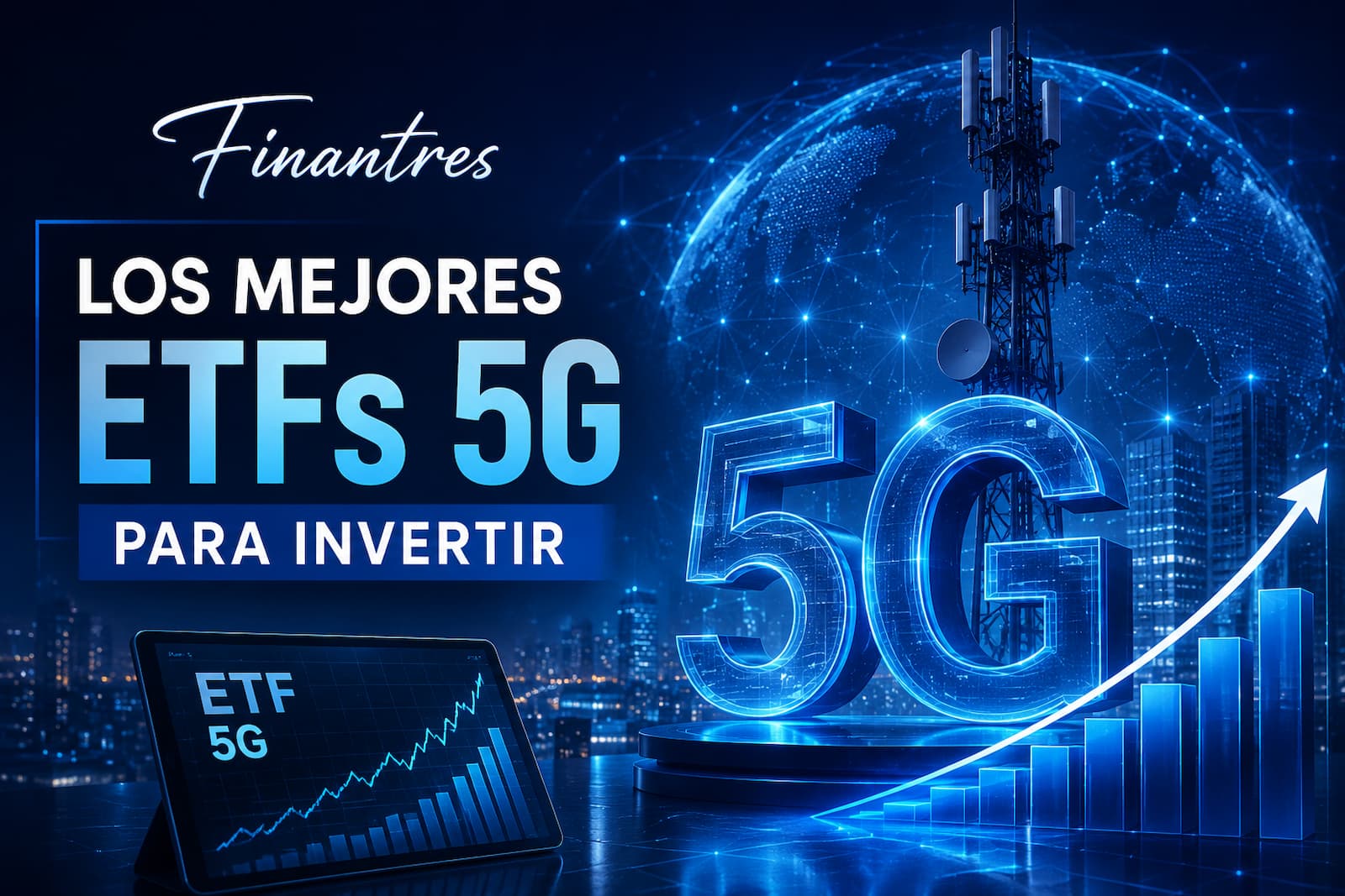 Mejores ETFs 5G
