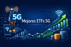 Mejores ETFs 5G