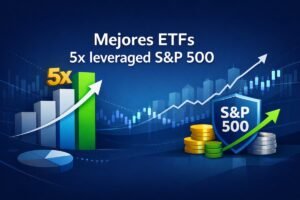 Mejores ETFs 5x leveraged S&P 500
