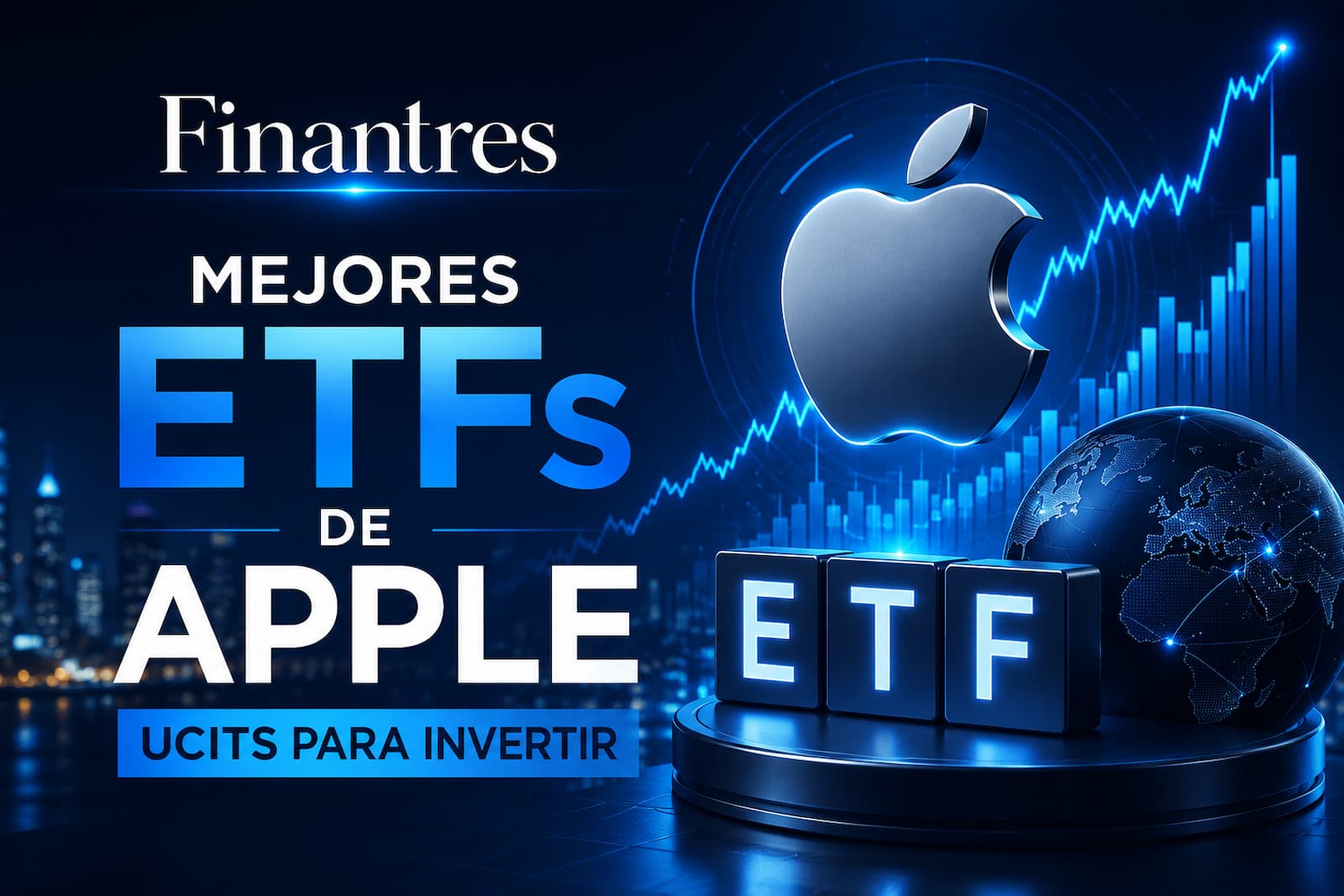 Mejores ETFs de Apple UCITS para invertir