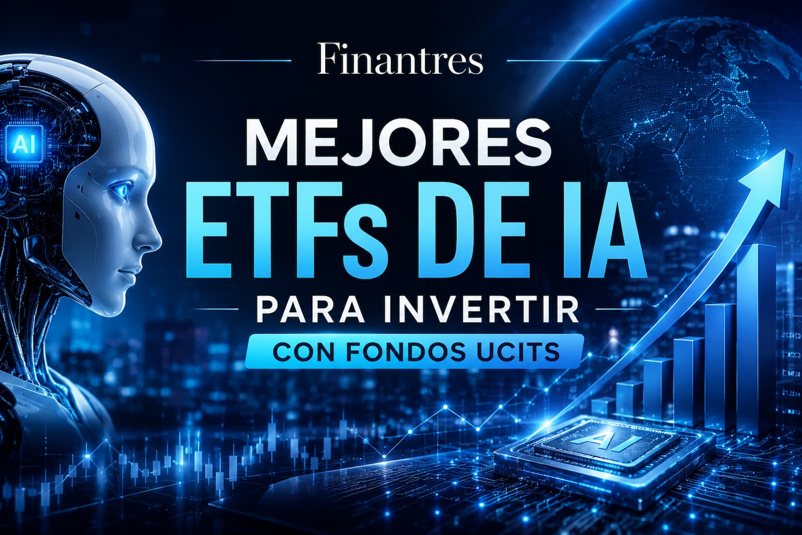 Mejores ETFs de IA para invertir con fondos UCITS
