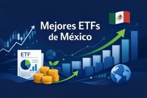 Mejores ETFs de México