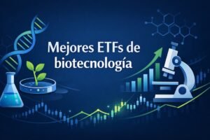 Mejores ETFs de biotecnología