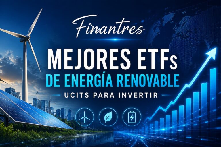 Mejores ETFs de energía renovable UCITS para invertir