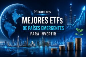 Mejores ETFs de países emergentes para invertir