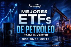 Mejores ETFs de petróleo para invertir opciones UCITS