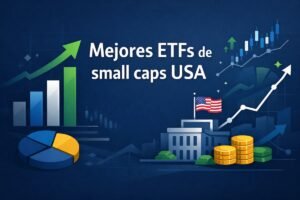 Mejores ETFs de small caps USA