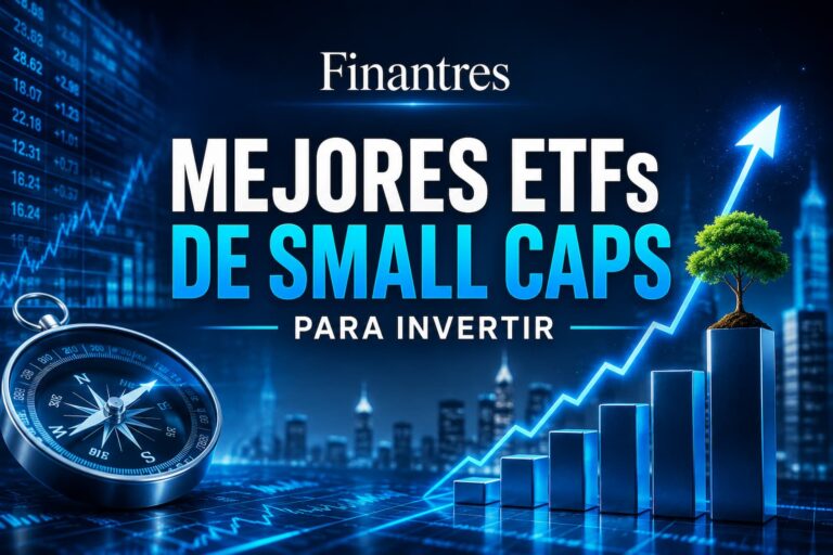 Mejores ETFs de small caps para invertir