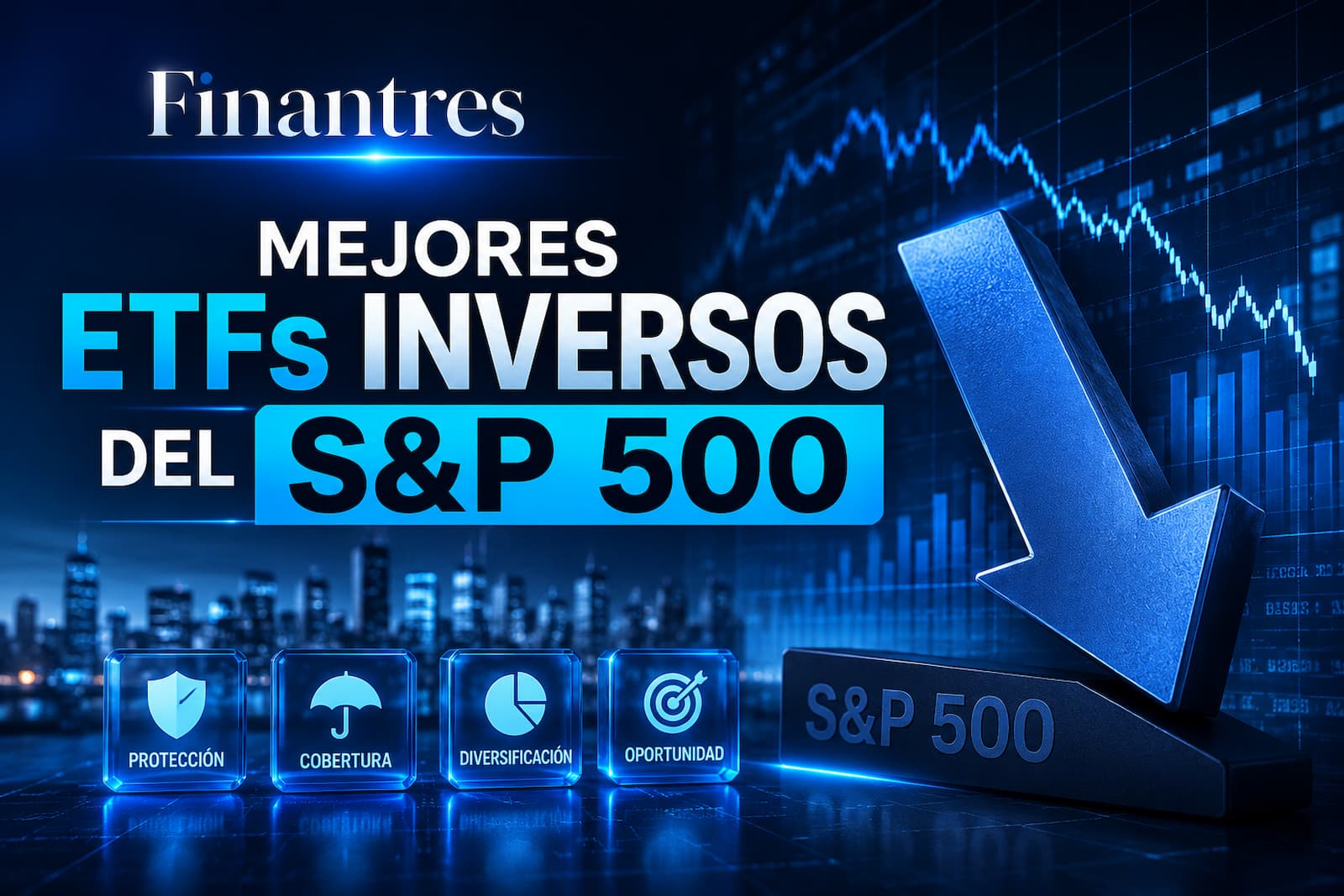Mejores ETFs inversos S&P 500