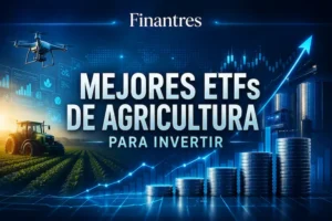 Mejores ETFs para invertir en agricultura