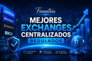 Mejores exchanges centralizados regulados