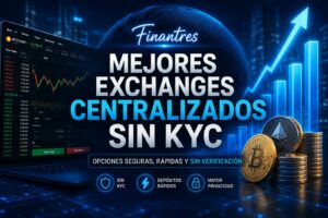 Mejores exchanges centralizados sin KYC