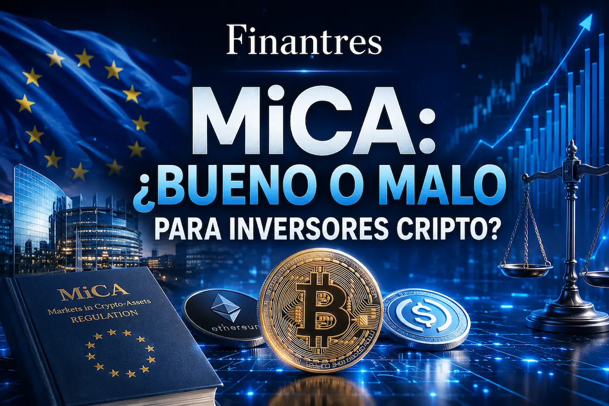 MiCA ¿bueno o malo para inversores cripto